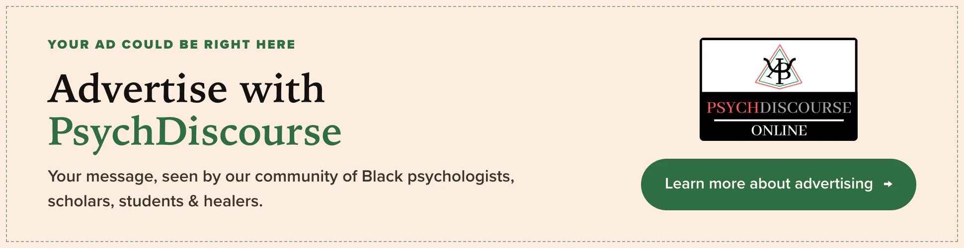 Advertise with PsychDiscourse - your ad could be right here